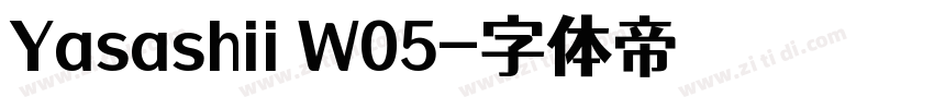 Yasashii W05字体转换